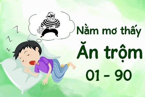 Mơ thấy trộm nên đánh con đề nào?
